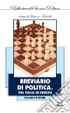 Breviario di politica. Tra Italia ed Europa libro di Fisichella Domenico