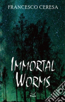 Immortal worms