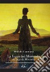 La luna dei Moncada. La saga dei Moncada libro