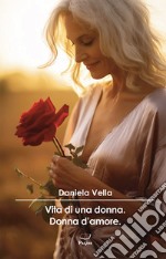 Vita di una donna libro