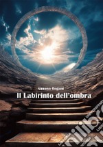 Il labirinto dell'ombra libro