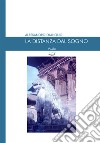 La distanza dal sogno libro di Dall'Olio Alessandro