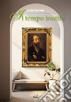 Il tempo inutile libro di Simonini Fabio