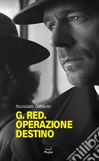 G. Red. Operazione destino libro