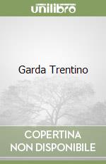 Garda Trentino libro