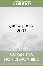 Quota poesia 2003 libro