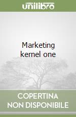 Marketing kernel one