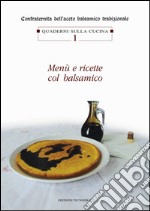 Menù e ricette col balsamico