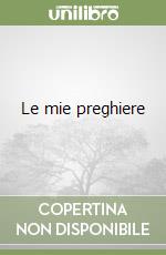 Le mie preghiere libro