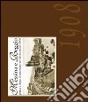 Messina e Reggio. Prima e dopo il terremoto del 28 dicembre 1908 libro