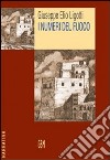 I numeri del fuoco libro di Ligotti Giuseppe Elio