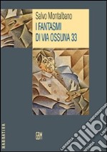 I fantasmi di via Ossuna 33