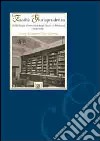 La facoltà di giurisprudenza della Regia università degli studi di Messina (1908-1946) libro