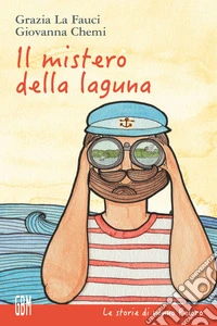 Il mistero della laguna libro
