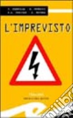 L'imprevisto