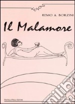 Il malamore libro