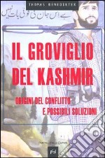 Groviglio del kashmir libro