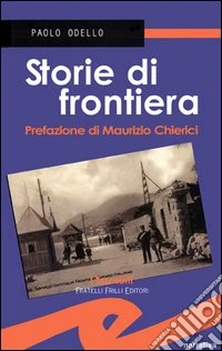 Storie di frontiera