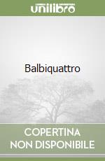 Balbiquattro