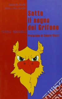 Sotto il segno del grifone