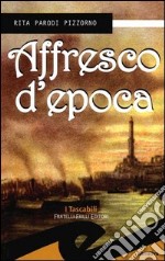 Affresco d'epoca libro