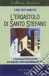 L'ergastolo di santo Stefano libro di Settembrini Luigi