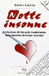 Notte insonne libro di Carrea Enrico