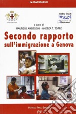 Secondo rapporto sull'immigrazione a Genova libro