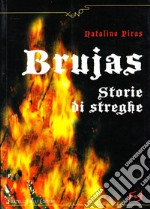 Brujas. Storie di streghe libro