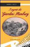 I segreti dei giardini Hanbury libro