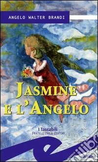 Jasmine e l'angelo
