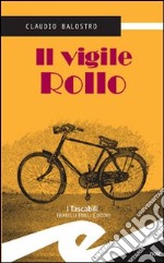 Il vigile Rollo libro