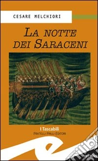 La notte dei saraceni