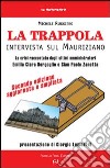 La trappola. Intervista sul mauriziano libro