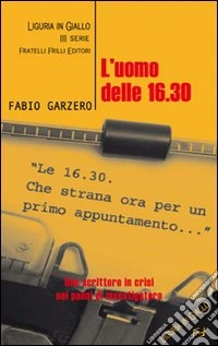 L'uomo delle 16.30