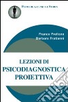 Lezioni di psicodiagnostica proiettiva libro