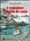 Medaglione di Tristan da Cunha libro di Fezzardi Marco