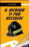 Il ricordo ti può uccidere libro