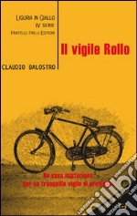 Il vigile Rollo libro