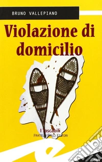 Violazione di domicilio libro