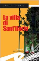 La villa di Sant'Ilario libro