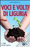 Voci e volti di Liguria libro