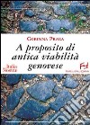 A proposito di antica viabilità genovese libro