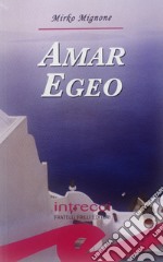 Amar Egeo libro