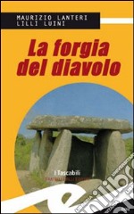 La forgia del diavolo libro