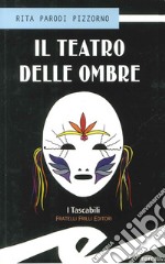 Teatro delle ombre libro