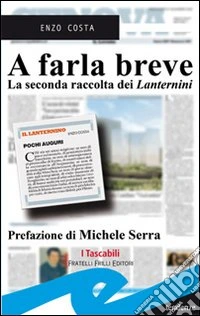 A farla breve
