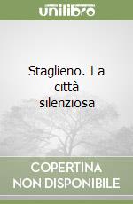 Staglieno. La città silenziosa libro