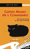 Cappon magro per il commissario. Rebaudengo indaga nei carruggi di Albenga
