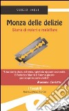 Monza delle delizie libro di Paoli Sergio